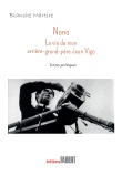 Nono, la vie de mon arrière-grand-père, Jean Vigo